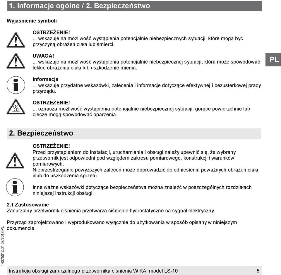 .. wskazuje przydatne wskazówki, zalecenia i informacje dotyczące efektywnej i bezusterkowej pracy przyrządu.