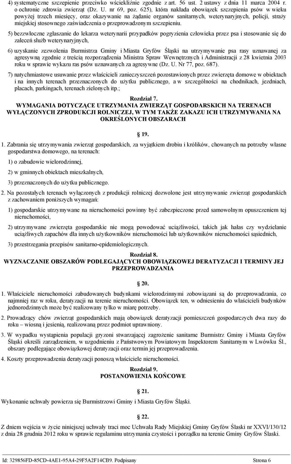 przeprowadzonym szczepieniu.