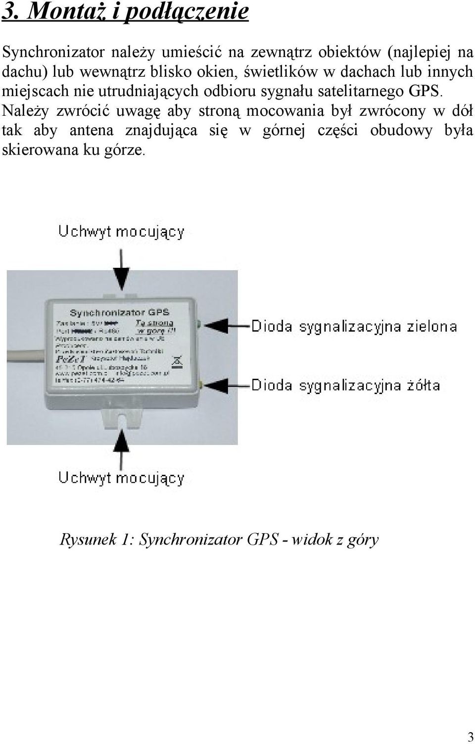 satelitarnego GPS.