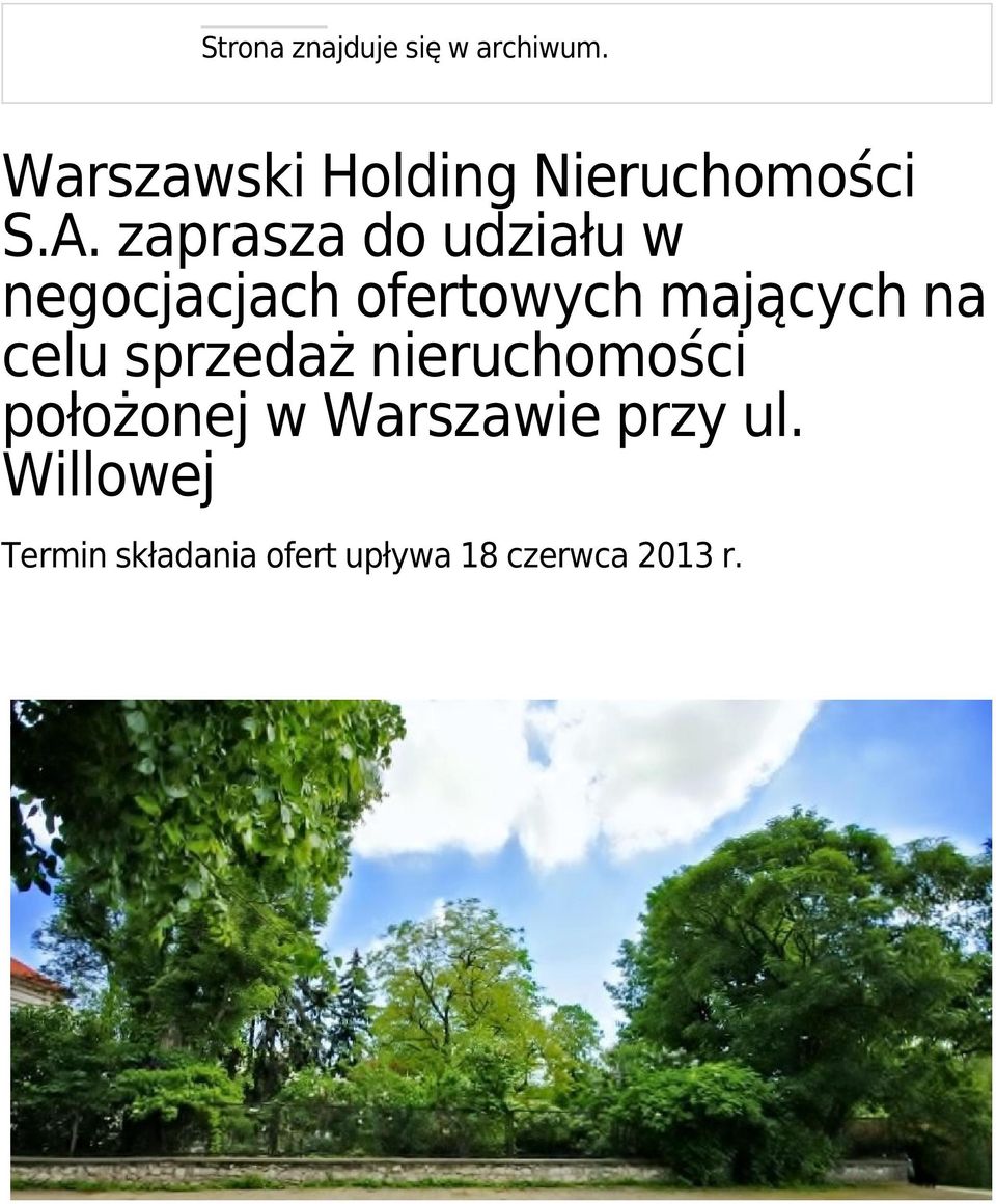 zaprasza do udziału w negocjacjach ofertowych mających na