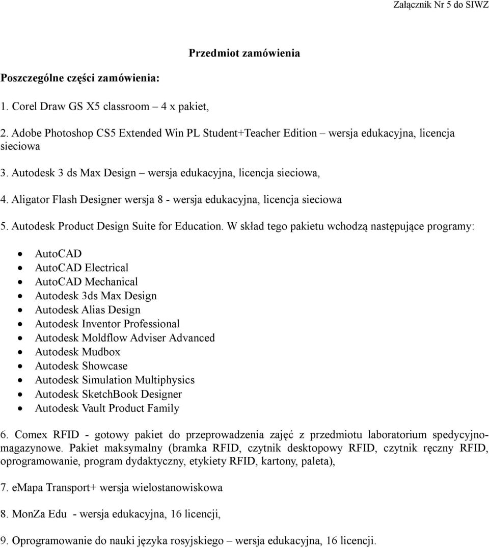 Aligator Flash Designer wersja 8 - wersja edukacyjna, licencja sieciowa 5. Autodesk Product Design Suite for Education.