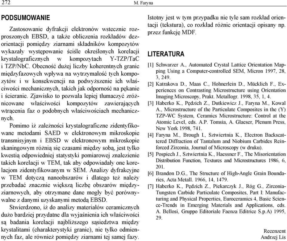 określonych korelacji krystalograficznych w kompozytach Y-TZP/TaC i TZP/NbC.