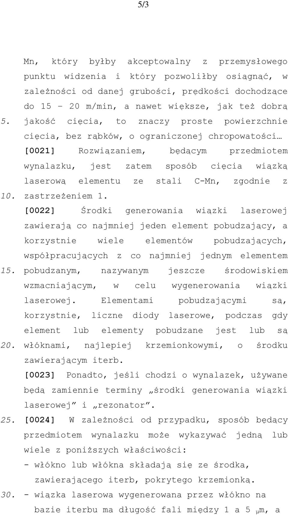 stali C-Mn, zgodnie z zastrzeżeniem 1.