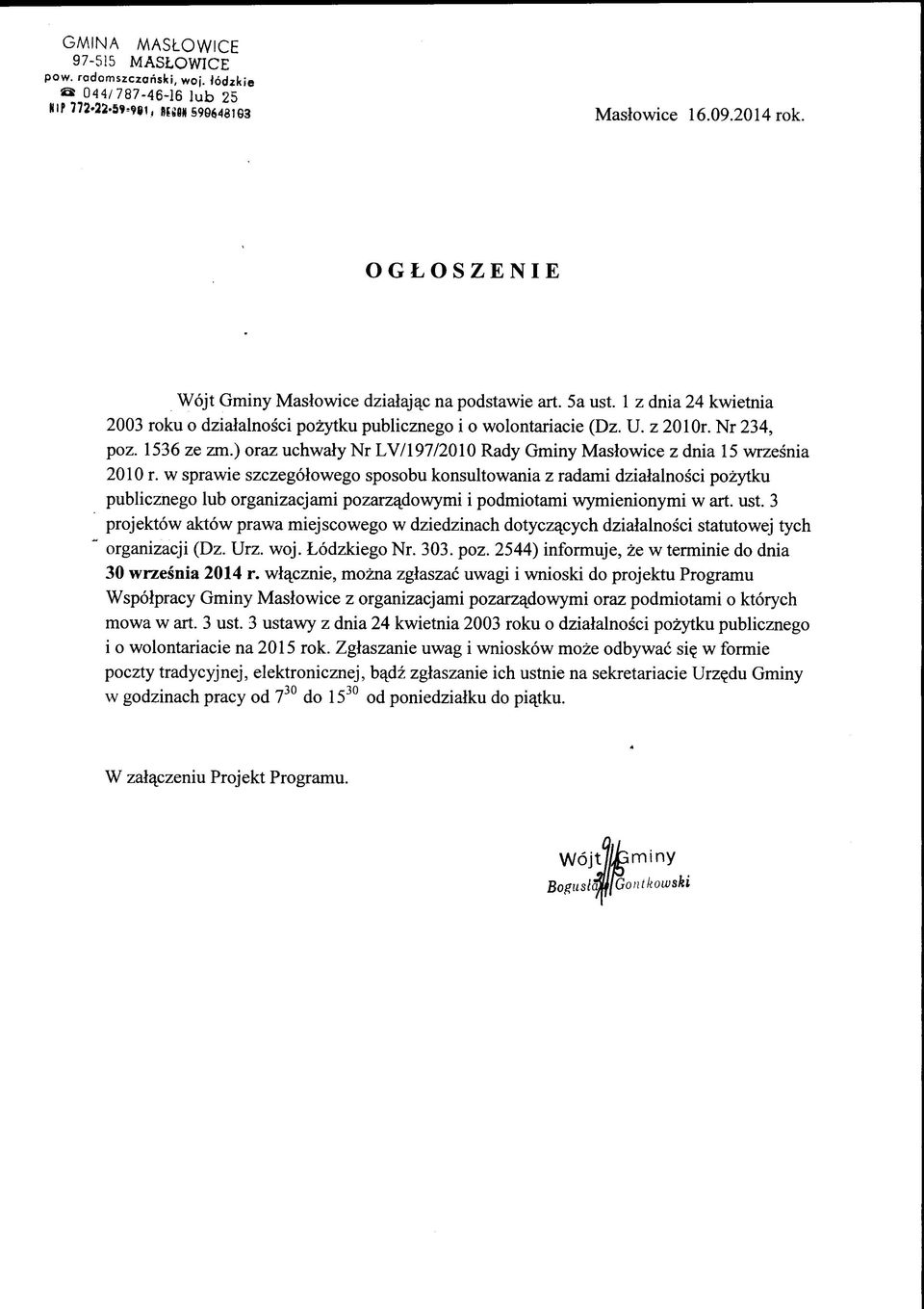 ) oraz uchwały Nr LV/197/2010 Rady Gminy Masłowice z dnia 15 września 2010 r.