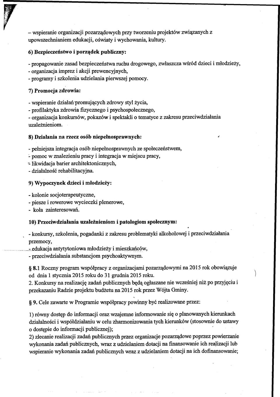 udzielania pierwszej pomocy.