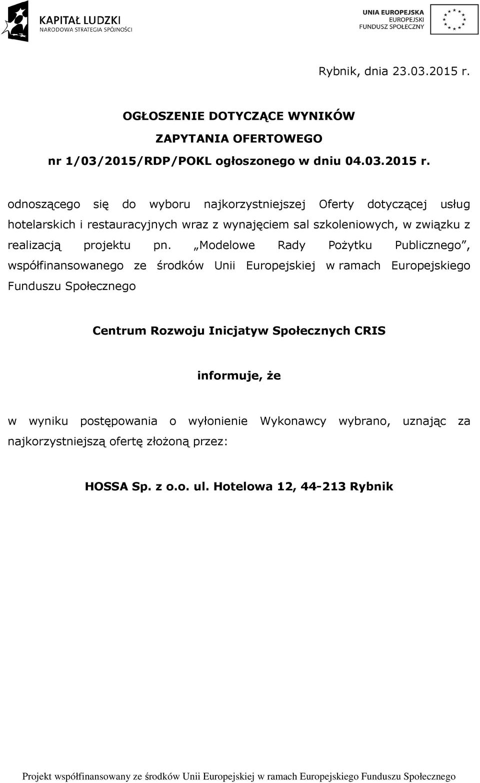 realizacją projektu pn.