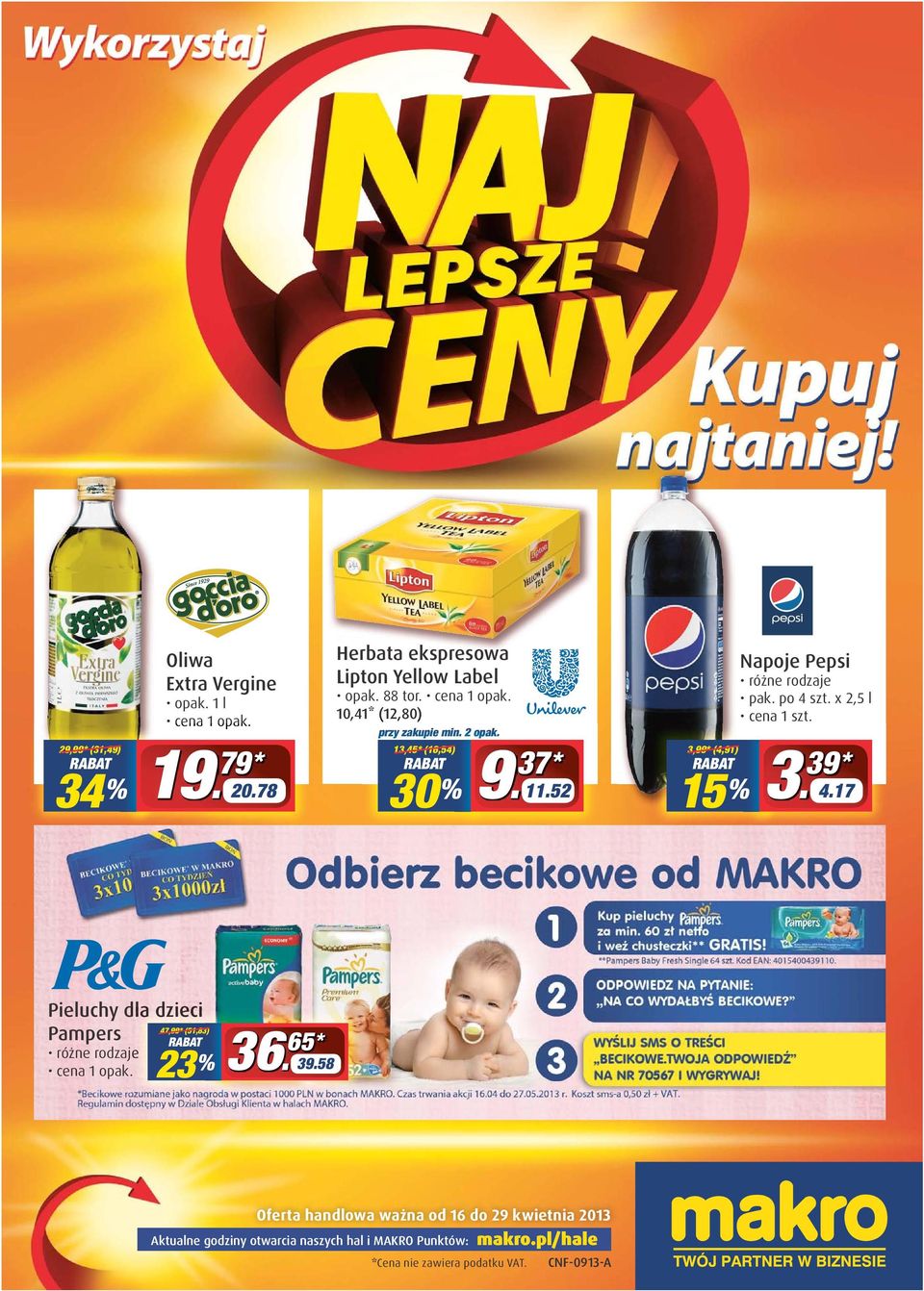 x 2,5 l 3 % 39 * 4.17 Pieluchy dla dzieci Pampers 47,99* (51,83) 23 % 3) % 36 65 * 39.
