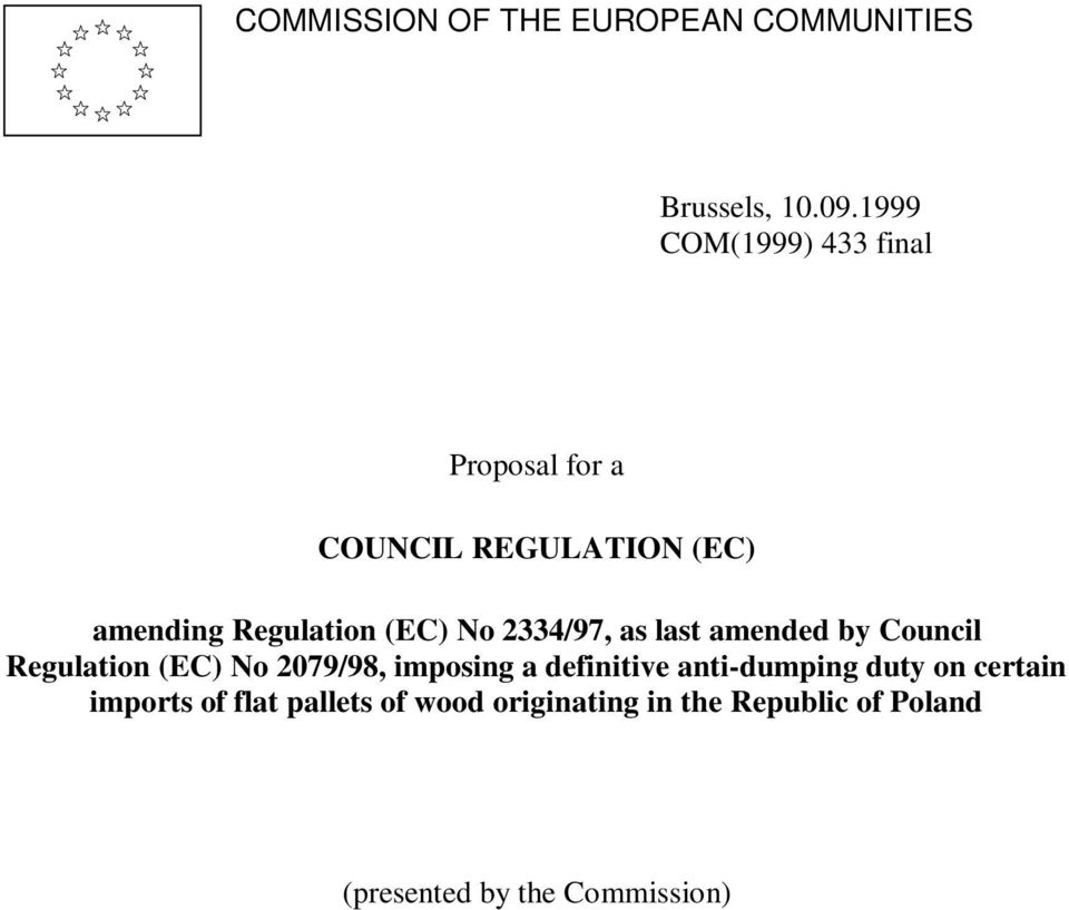 No 2334/97, as last amended by Council Regulation (EC) No 2079/98, imposing a definitive