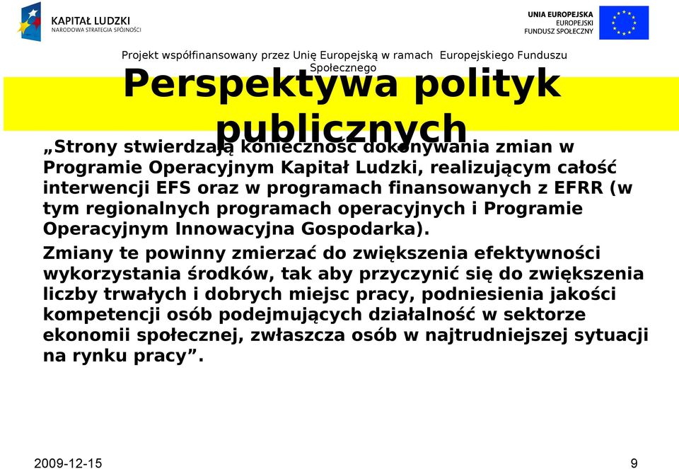 Operacyjnym Innowacyjna Gospodarka).