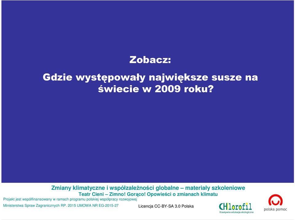 największe susze