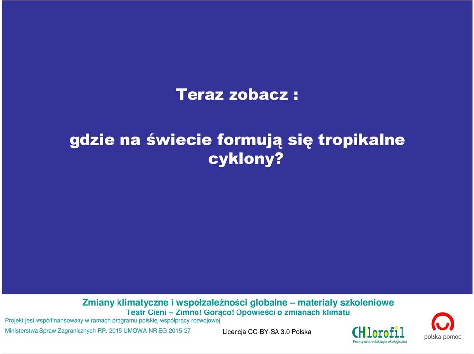 świecie formują