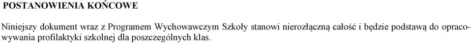 nierozłączną całość i będzie podstawą do