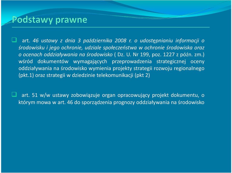( Dz. U. Nr 199, poz. 1227 z późn. zm.
