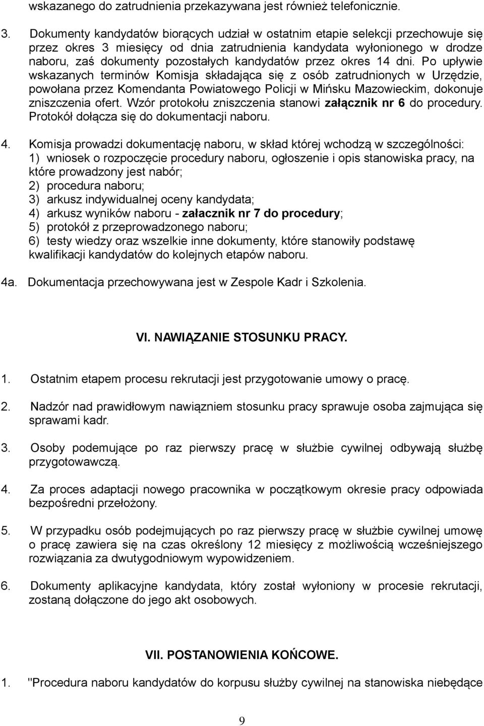 kandydatów przez okres 14 dni.