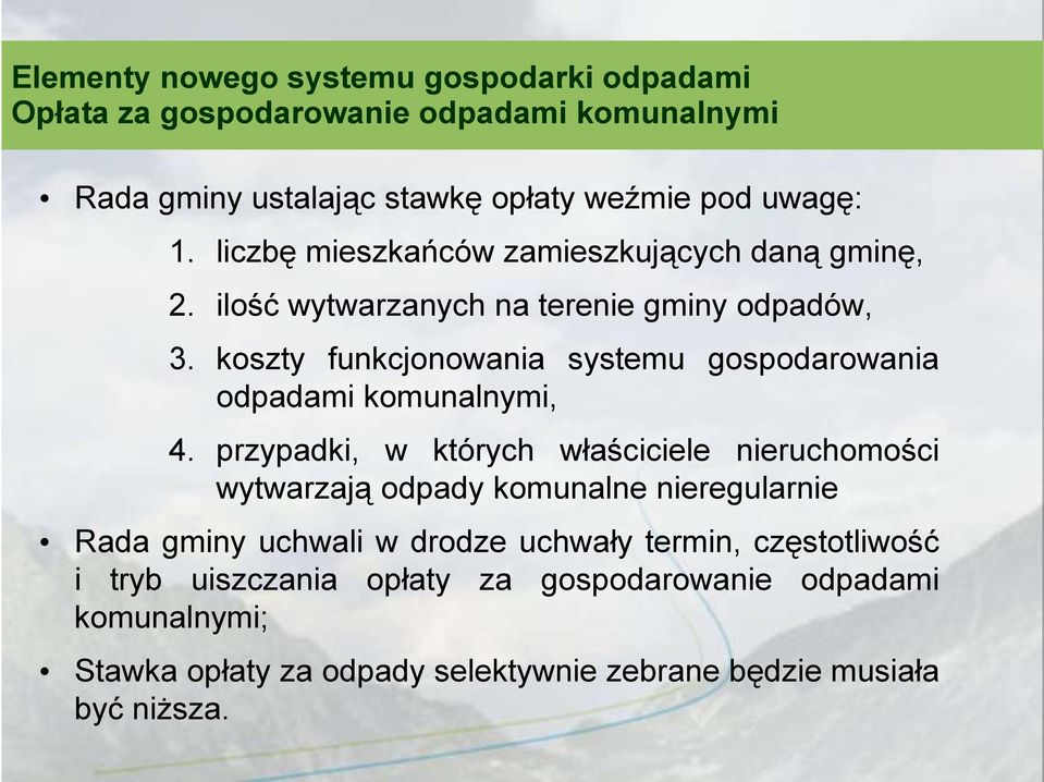 koszty funkcjonowania systemu gospodarowania odpadami komunalnymi, 4.