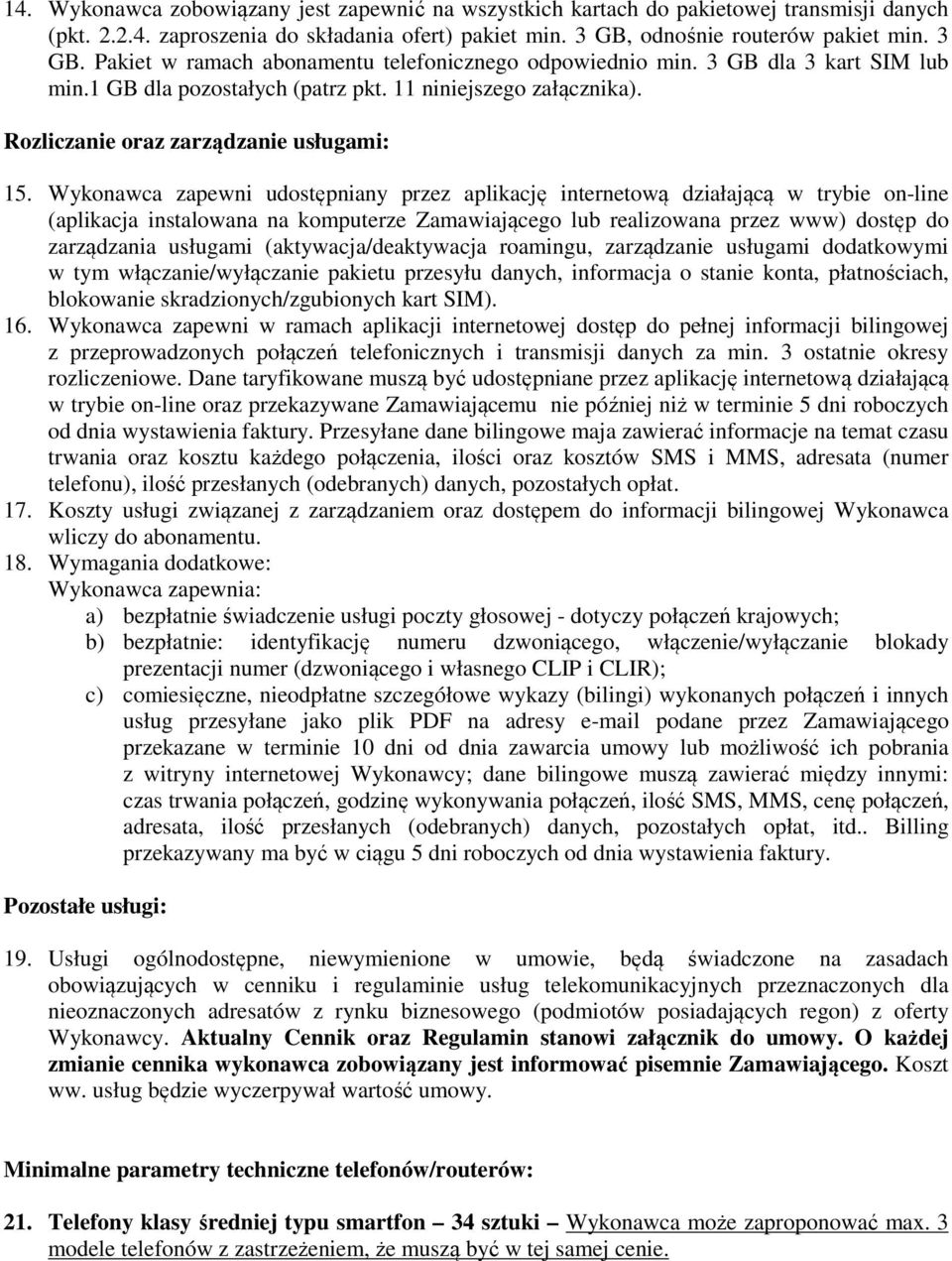 Rozliczanie oraz zarządzanie usługami: 15.