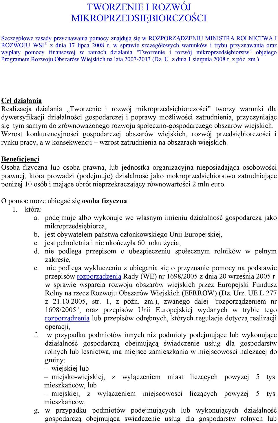 2007-2013 (Dz. U. z dnia 1 sierpnia 2008 r. z póź. zm.