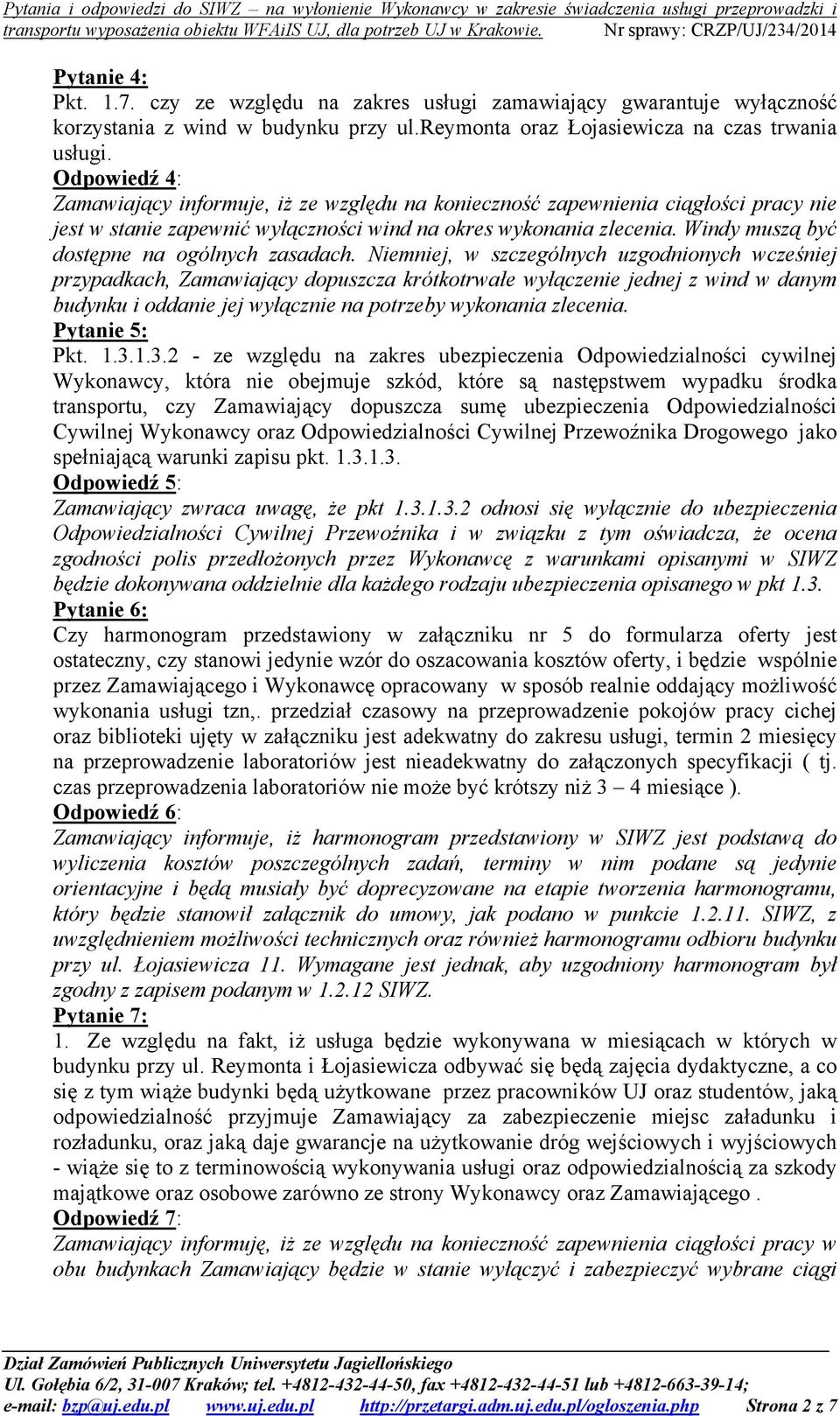 Windy muszą być dostępne na ogólnych zasadach.