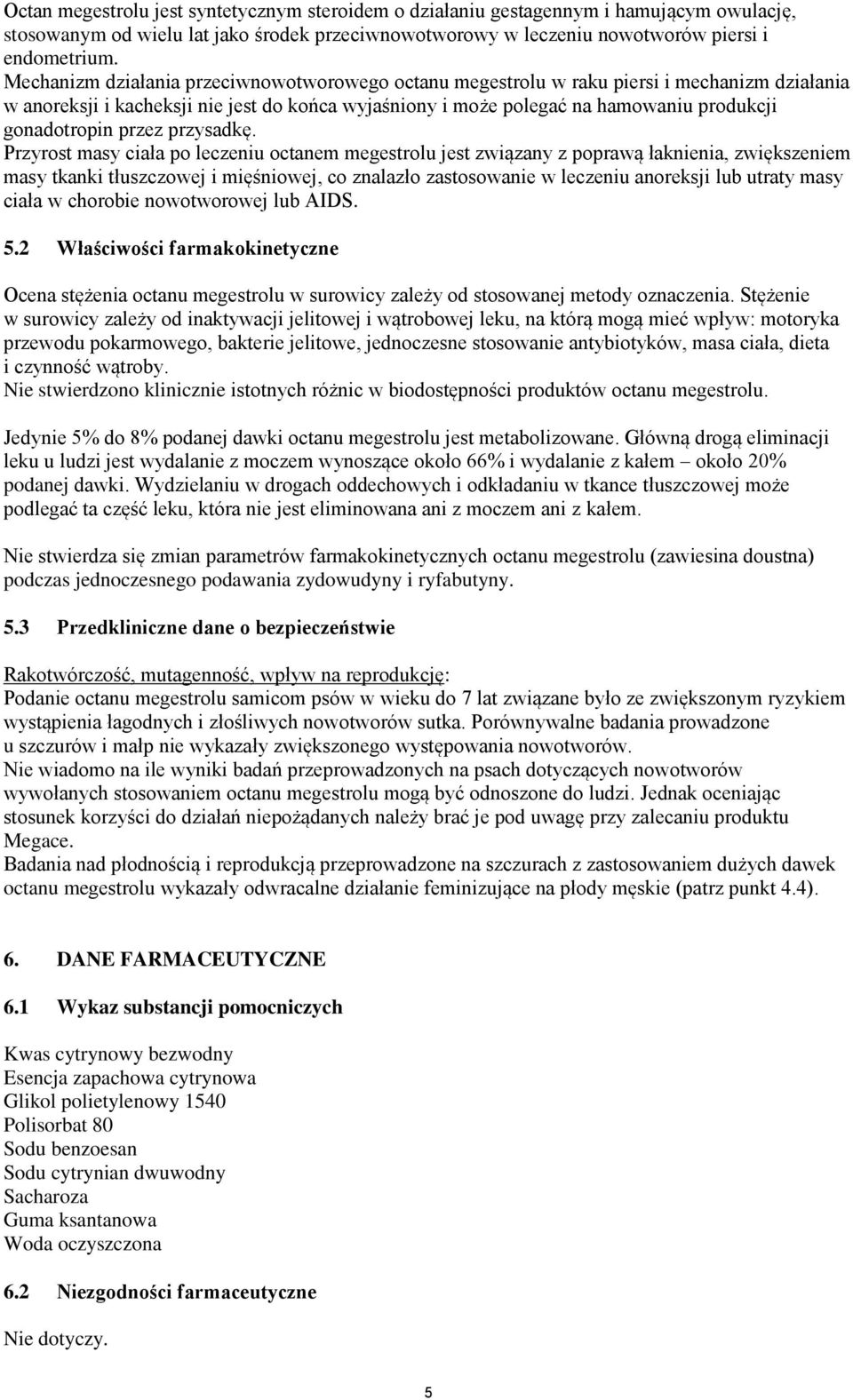 przez przysadkę.