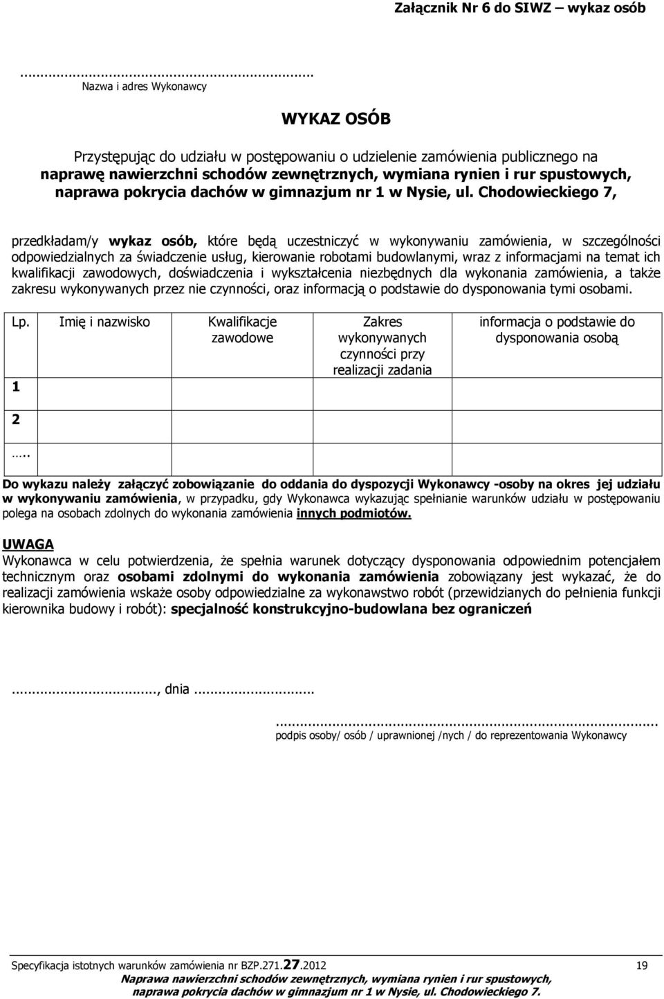 pokrycia dachów w gimnazjum nr 1 w Nysie, ul.