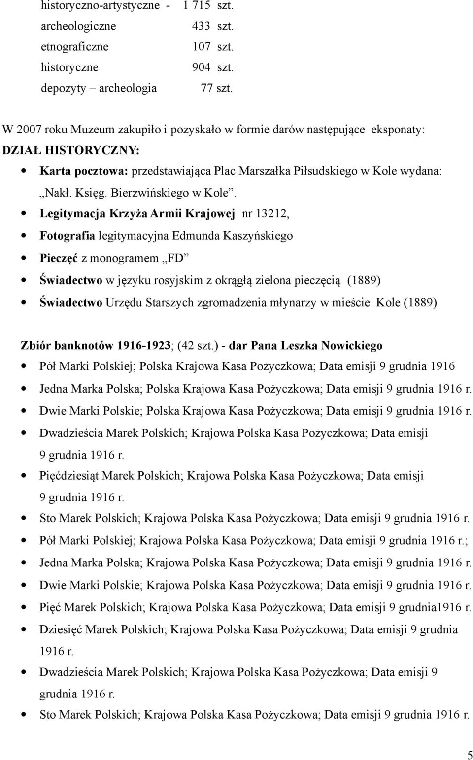Bierzwińskiego w Kole.