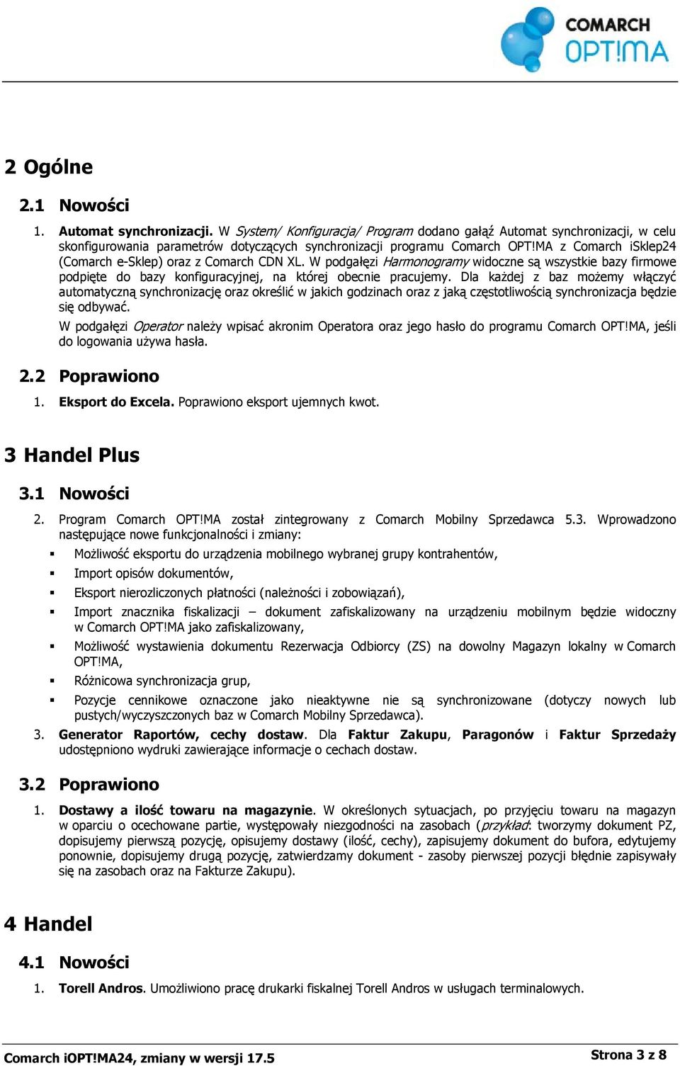 Dla każdej z baz możemy włączyć automatyczną synchronizację oraz określić w jakich godzinach oraz z jaką częstotliwością synchronizacja będzie się odbywać.