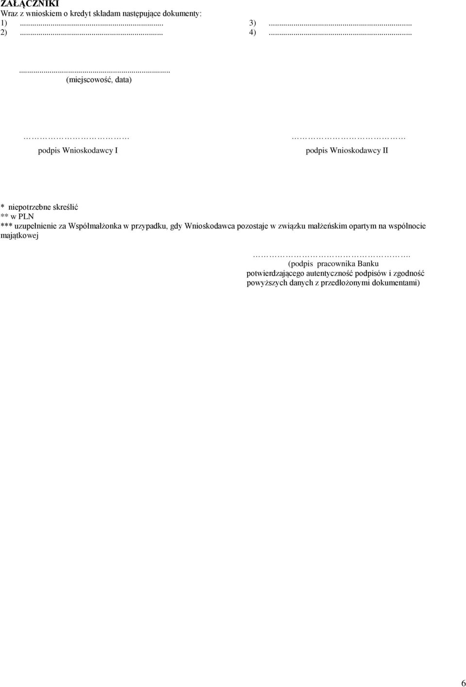 uzupełnienie za Współmałżonka w przypadku, gdy Wnioskodawca pozostaje w związku małżeńskim opartym na