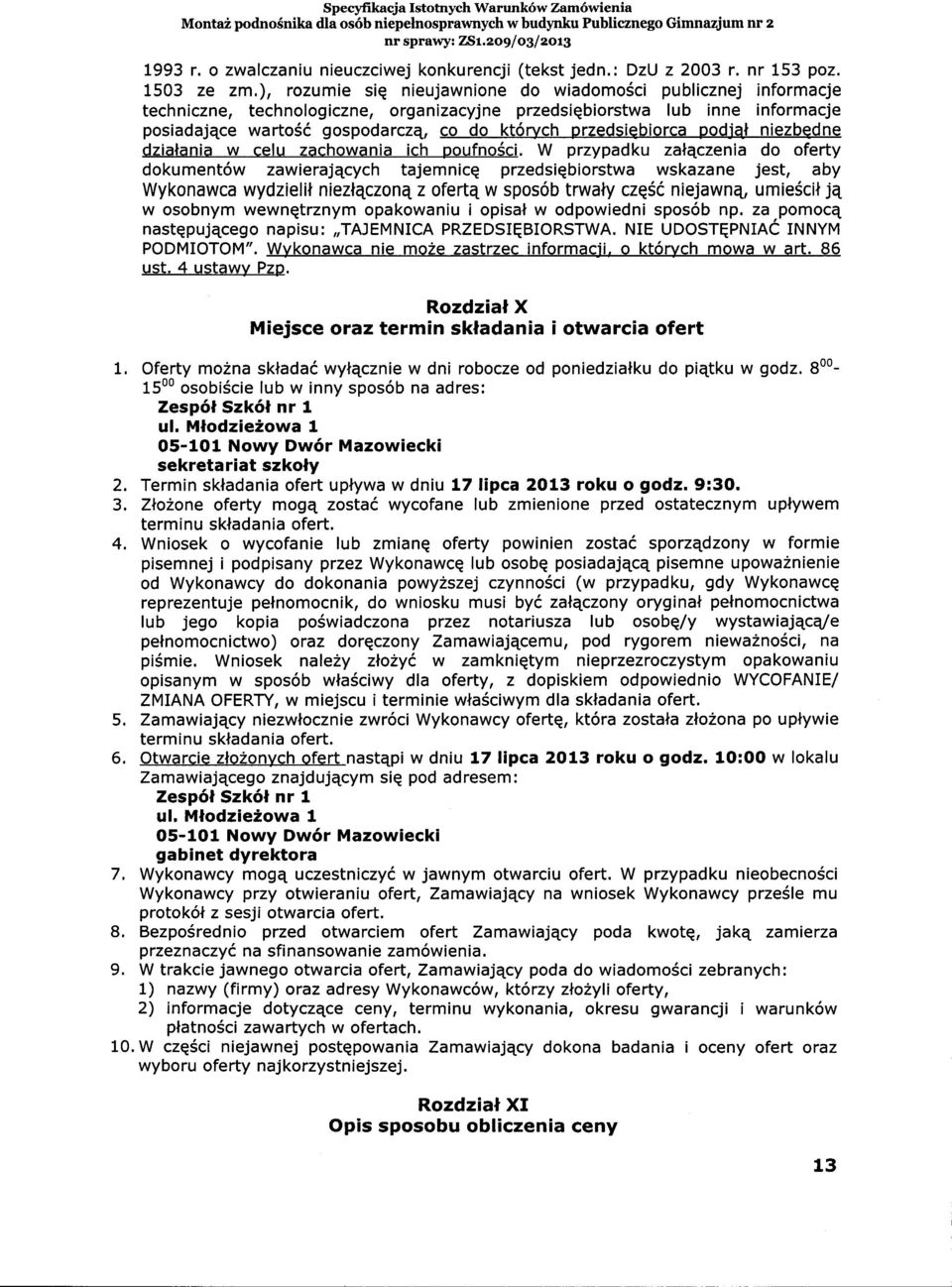 kt6rych przedsiqbiorca podjel niezbqdne dzialania w celu zachowania ich poufno6ci.