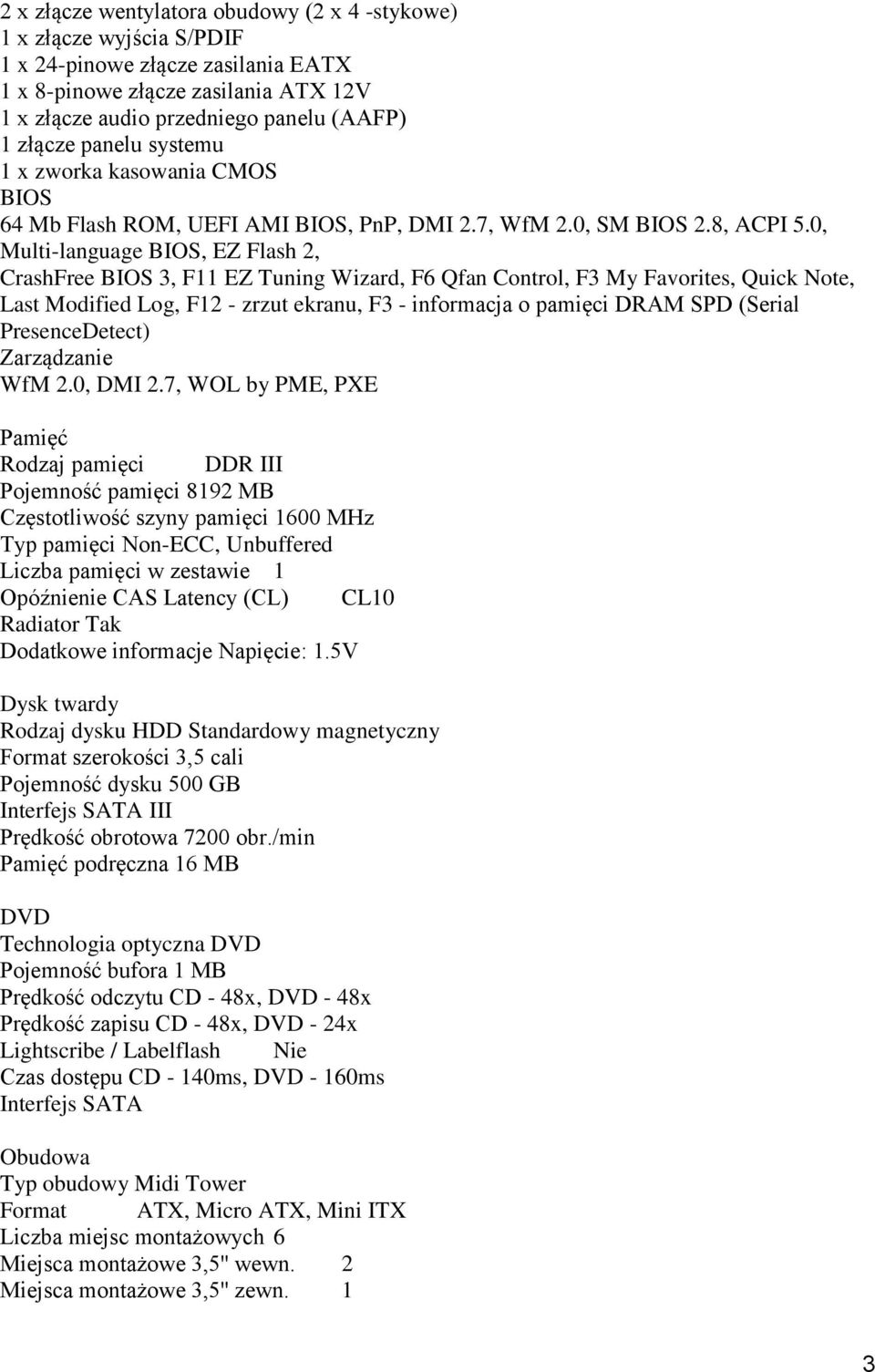 0, Multi-language BIOS, EZ Flash 2, CrashFree BIOS 3, F11 EZ Tuning Wizard, F6 Qfan Control, F3 My Favorites, Quick Note, Last Modified Log, F12 - zrzut ekranu, F3 - informacja o pamięci DRAM SPD