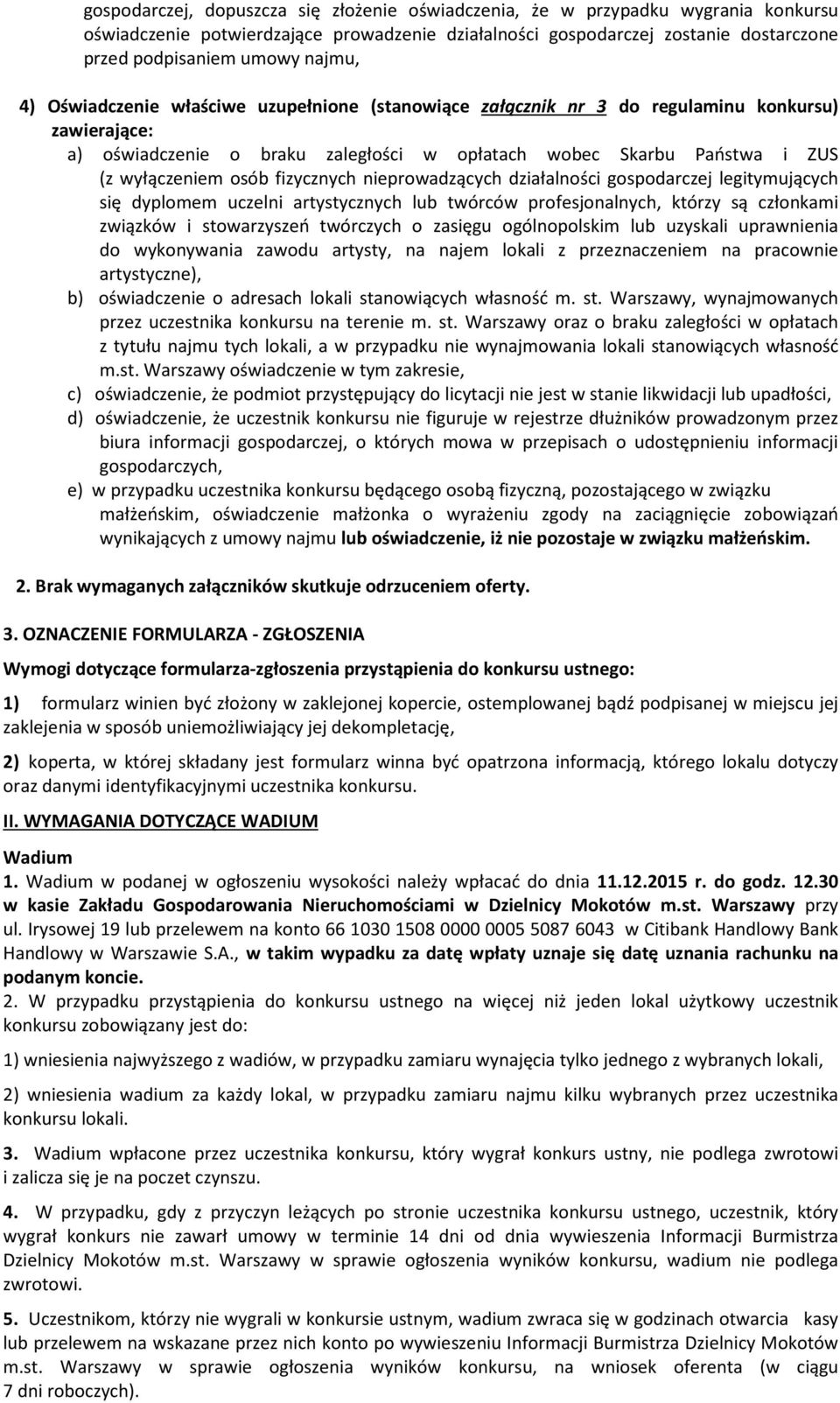 osób fizycznych nieprowadzących działalności gospodarczej legitymujących się dyplomem uczelni artystycznych lub twórców profesjonalnych, którzy są członkami związków i stowarzyszeń twórczych o