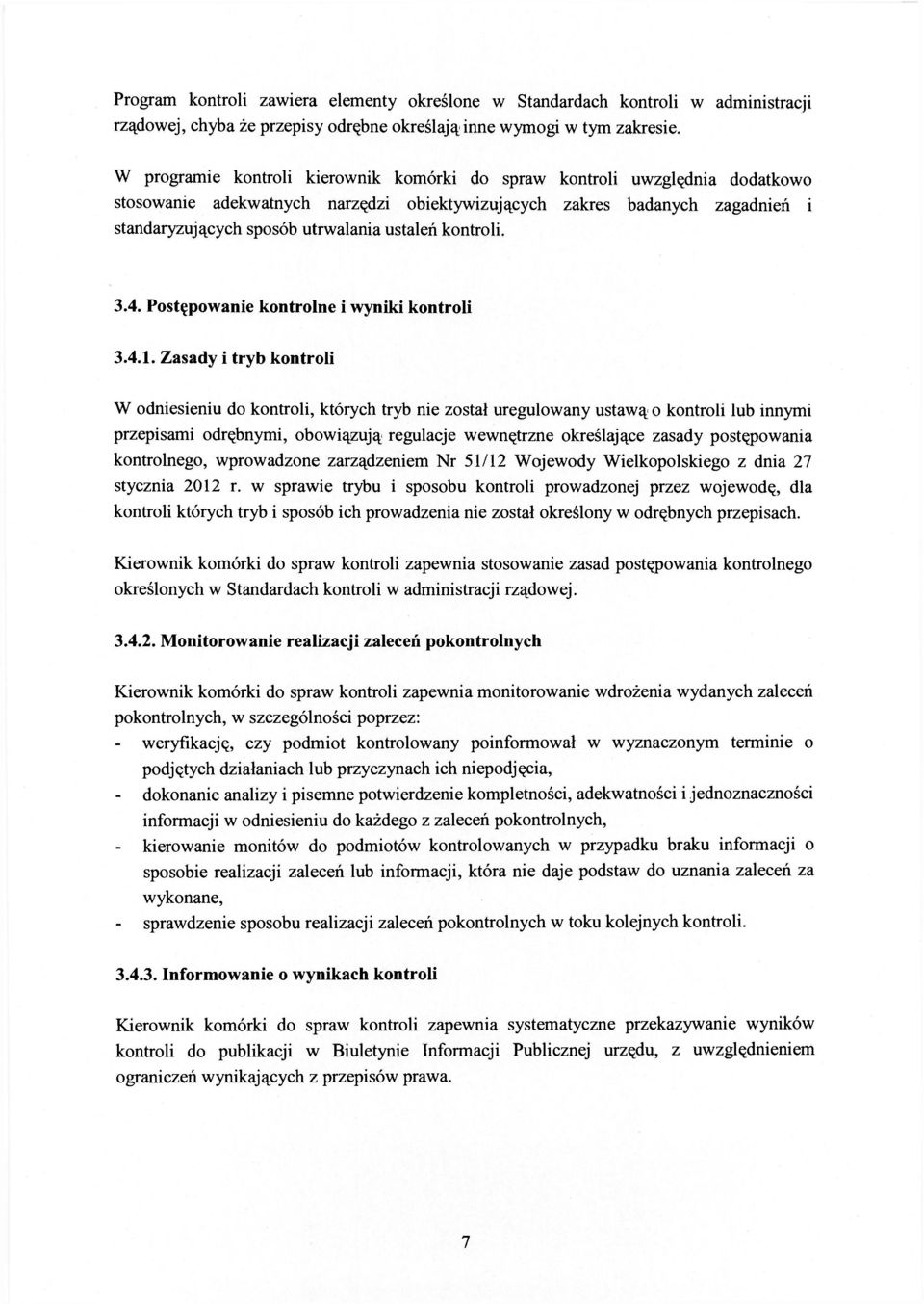 kontroli. 3.4. Postępowanie kontrolne i wyniki kontroli 3.4.1.