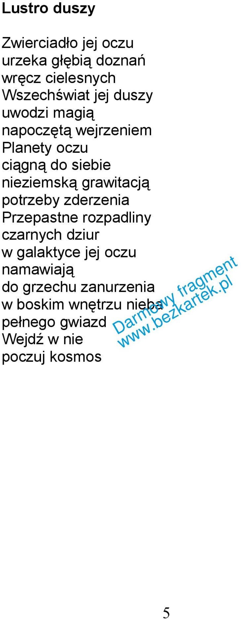 grawitacją potrzeby zderzenia Przepastne rozpadliny czarnych dziur w galaktyce jej oczu