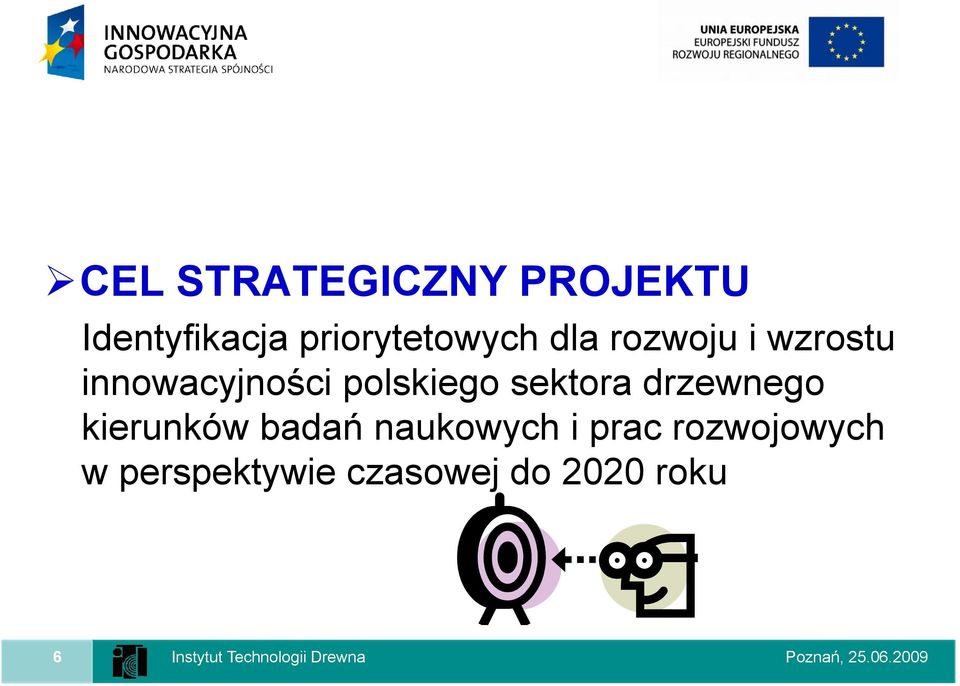 innowacyjności polskiego sektora drzewnego kierunków