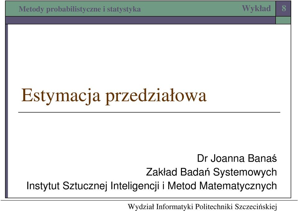 Systemowych Istytut Sztuczej Iteligecji i Metod