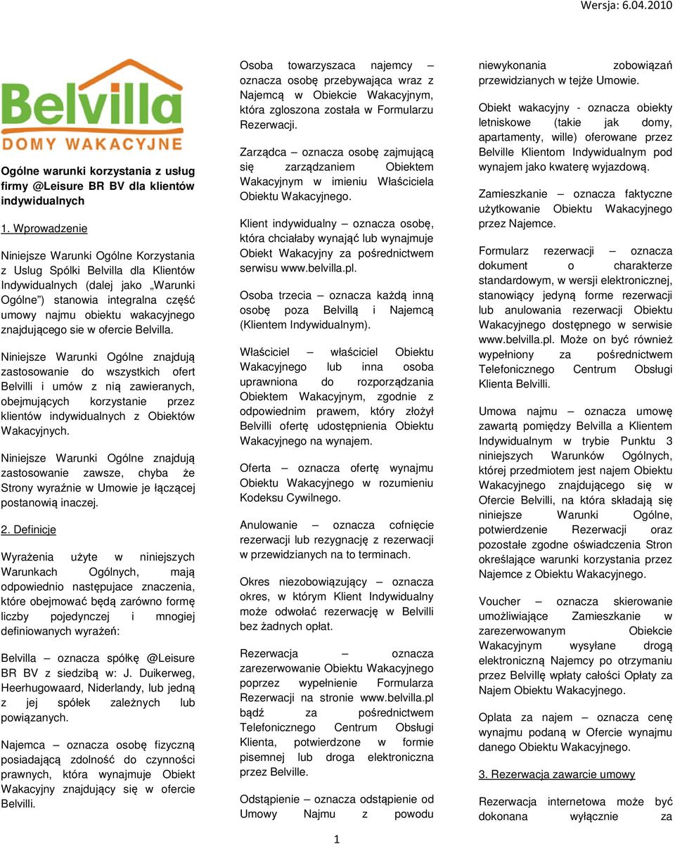 znajdującego sie w ofercie Belvilla.
