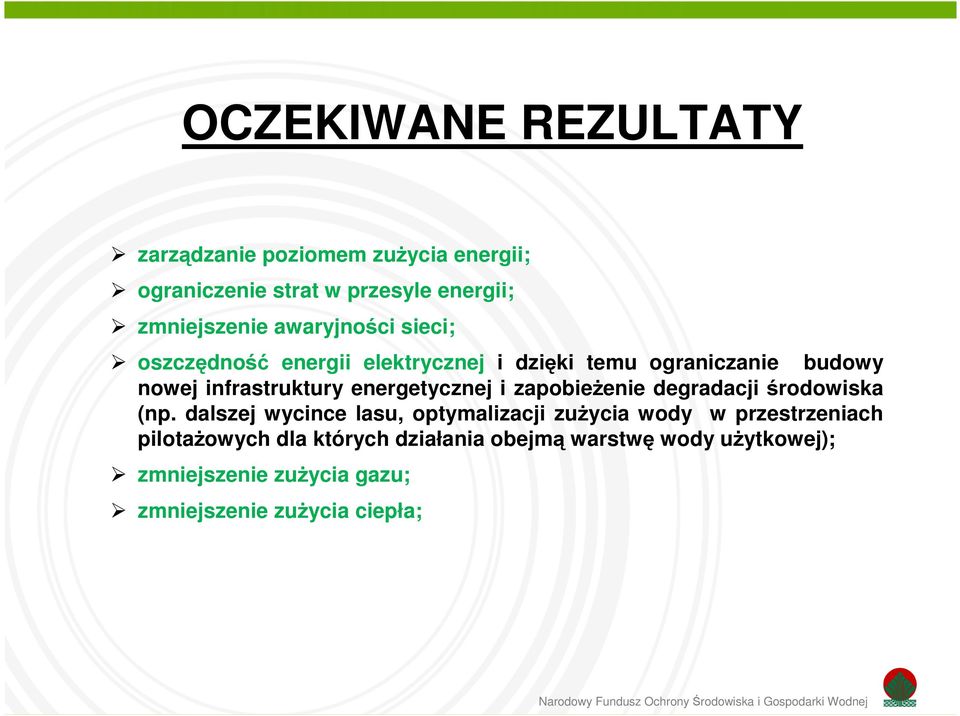 energetycznej i zapobieżenie degradacji środowiska (np.