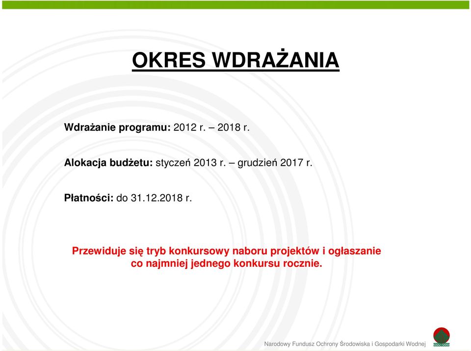 Płatności: do 31.12.2018 r.