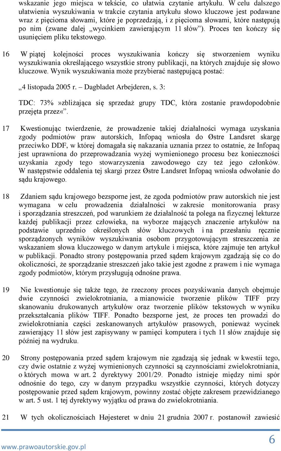 dalej wycinkiem zawierającym 11 słów ). Proces ten kończy się usunięciem pliku tekstowego.