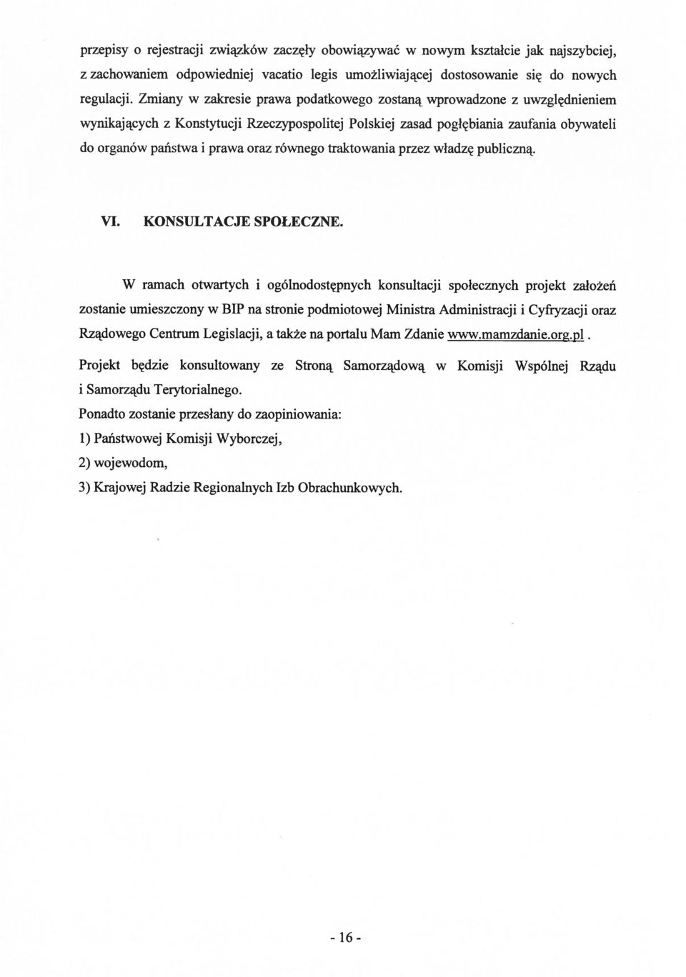 równego traktowania przez władzę publiczną. VI. KONSULTACJE SPOŁECZNE.