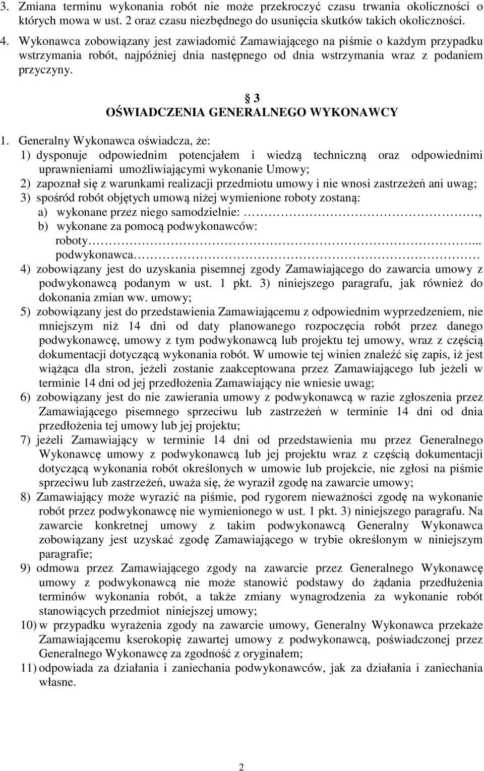 3 OŚWIADCZENIA GENERALNEGO WYKONAWCY 1.