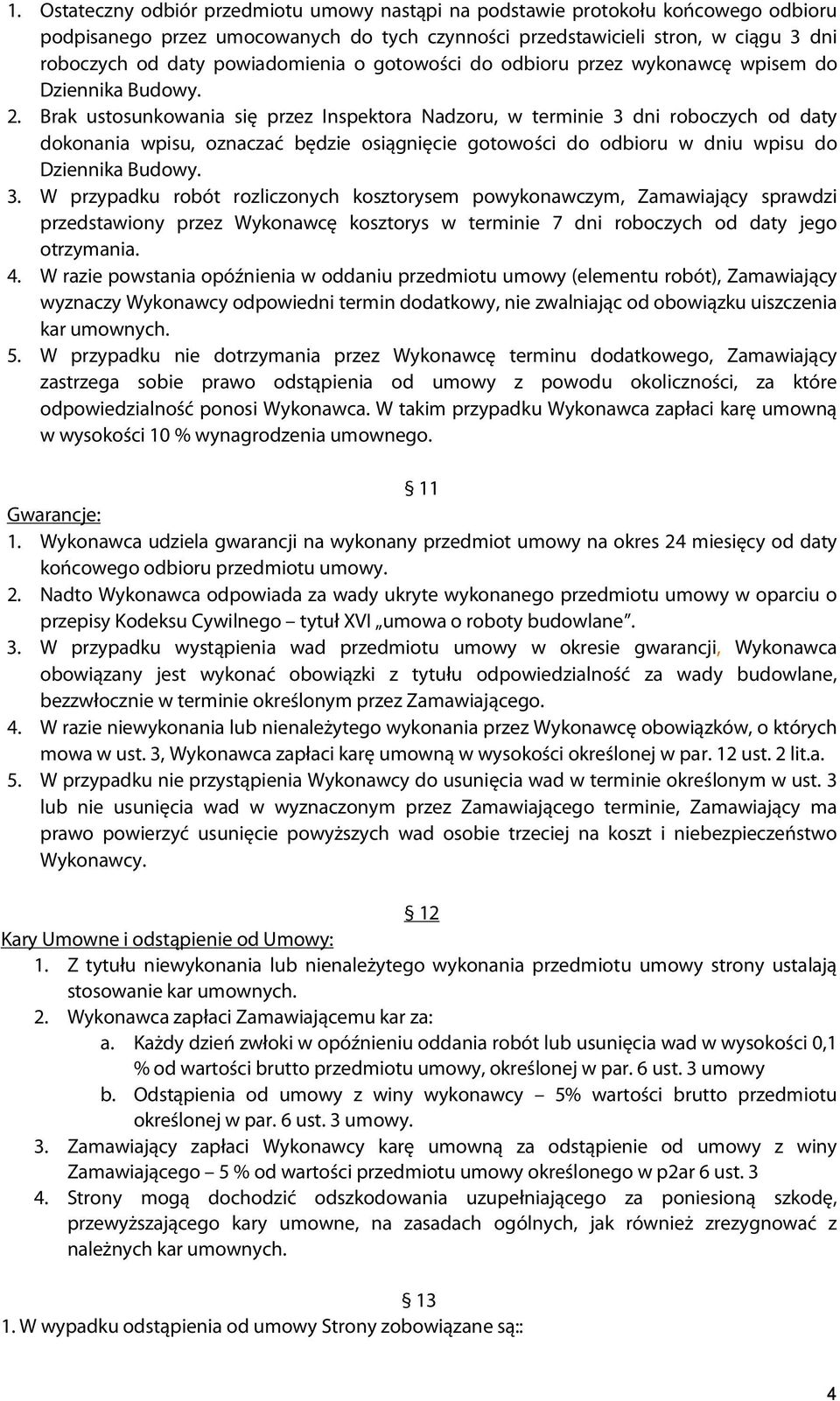 Brak ustosunkowania się przez Inspektora Nadzoru, w terminie 3 