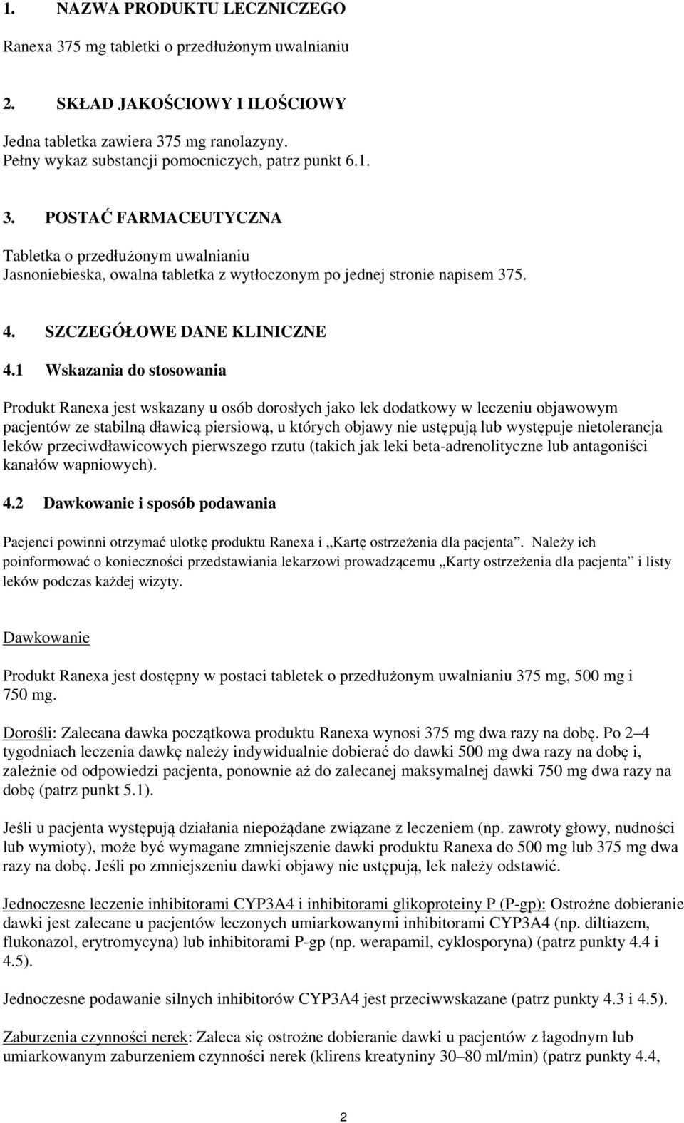 SZCZEGÓŁOWE DANE KLINICZNE 4.