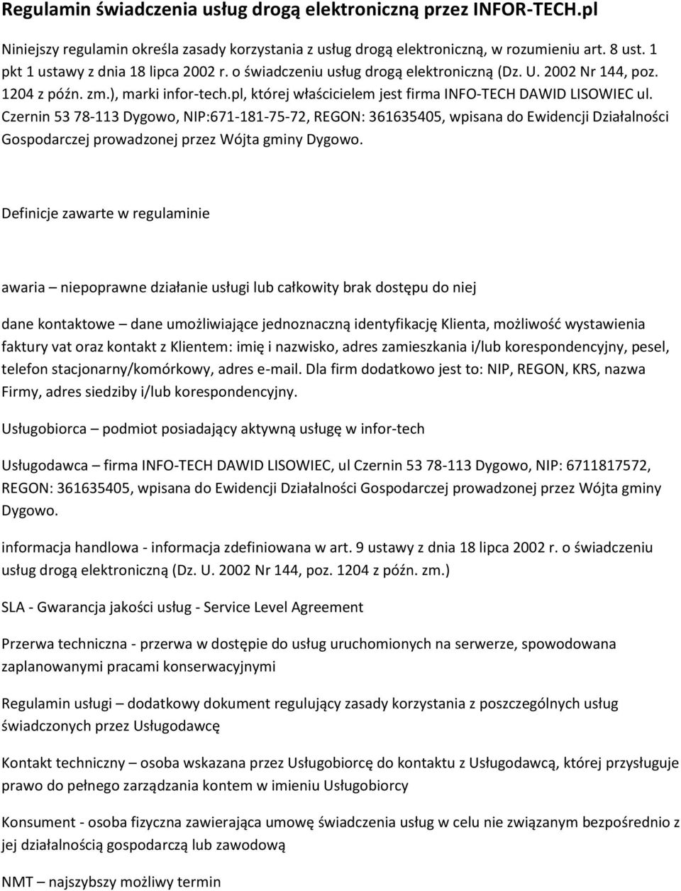 pl, której właścicielem jest firma INFO-TECH DAWID LISOWIEC ul.