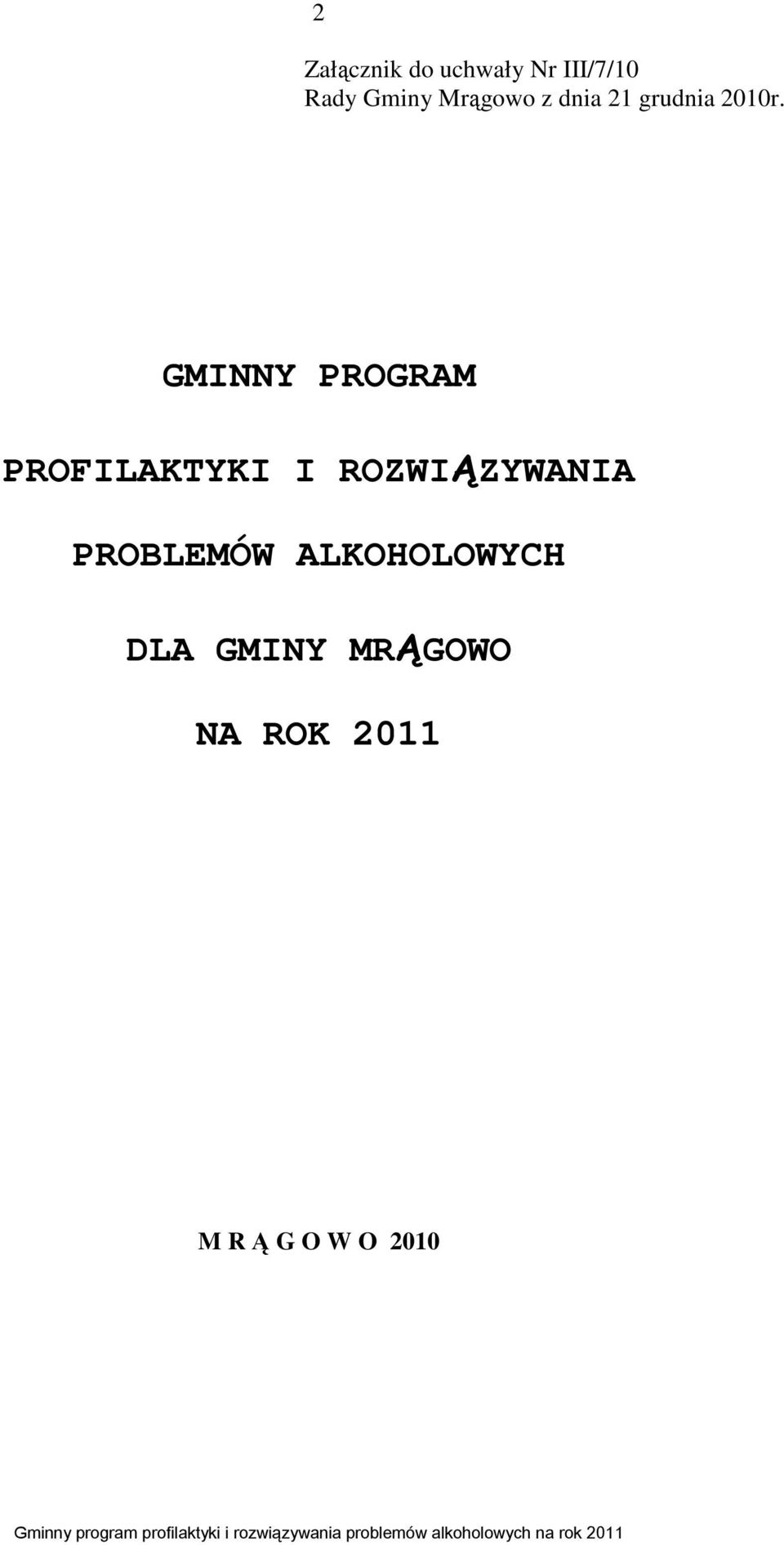 GMINNY PROGRAM PROFILAKTYKI I ROZWIĄZYWANIA