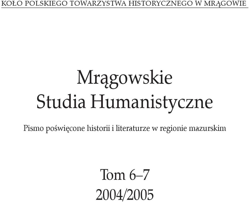 Humanistyczne Pismo poświęcone historii