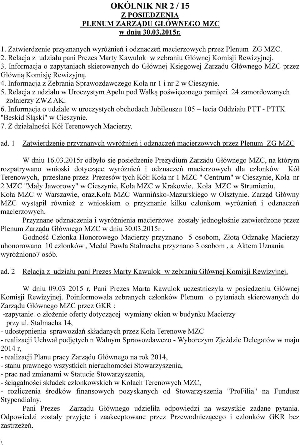 Relacja z udziału w Uroczystym Apelu pod Wałką poświęconego pamięci 24 zamordowanych żołnierzy ZWZ AK. 6.