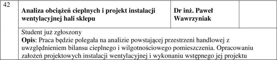 handlowej z uwzględnieniem bilansu cieplnego i wilgotnościowego pomieszczenia.