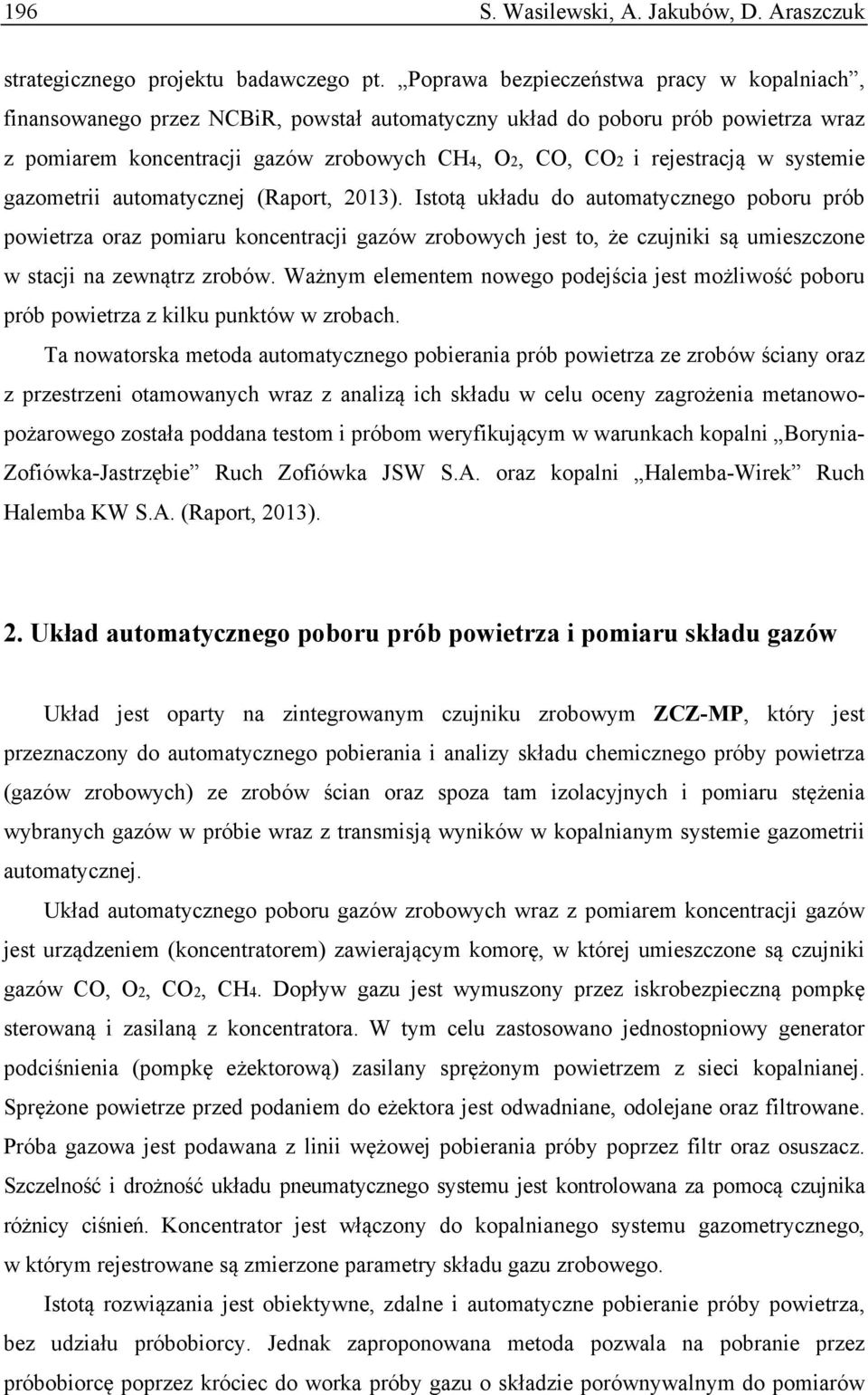 systemie gazometrii automatycznej (Raport, 2013).