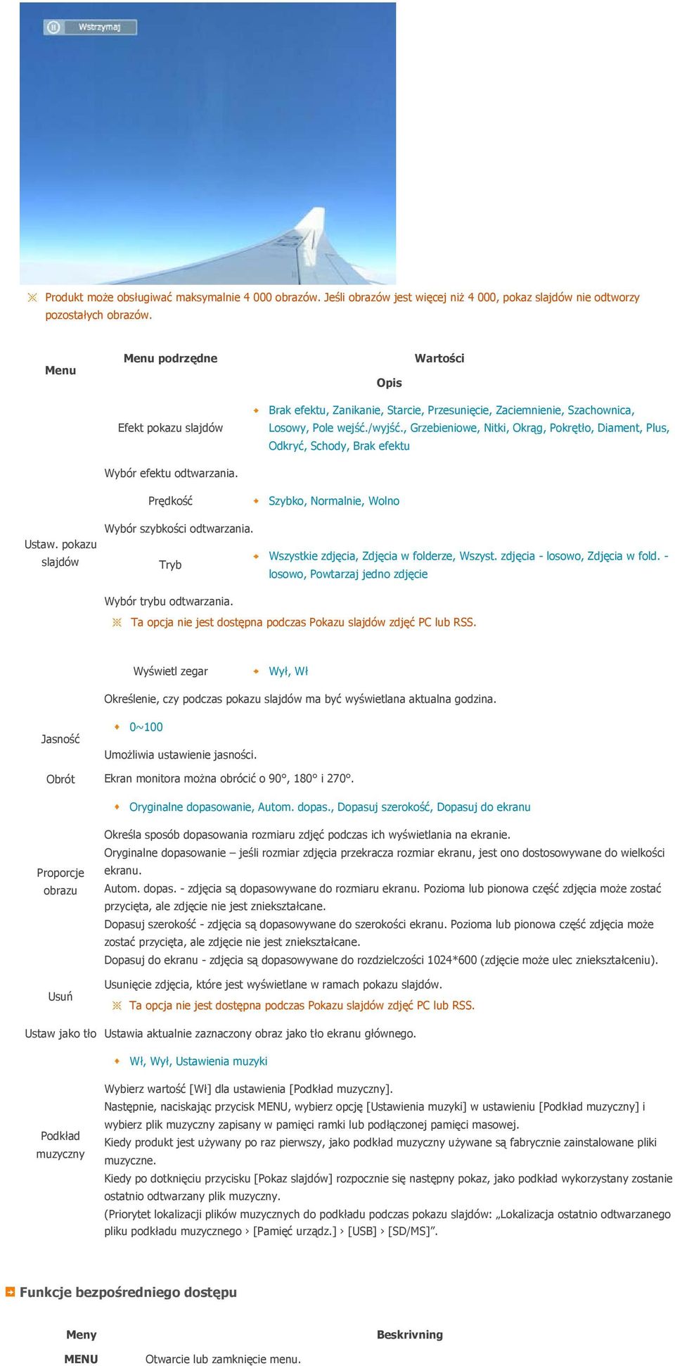 , Grzebieniowe, Nitki, Okrąg, Pokrętło, Diament, Plus, Odkryć, Schody, Brak efektu Wybór efektu odtwarzania. Ustaw. pokazu slajdów Prędkość Wybór szybkości odtwarzania. Tryb Wybór trybu odtwarzania.