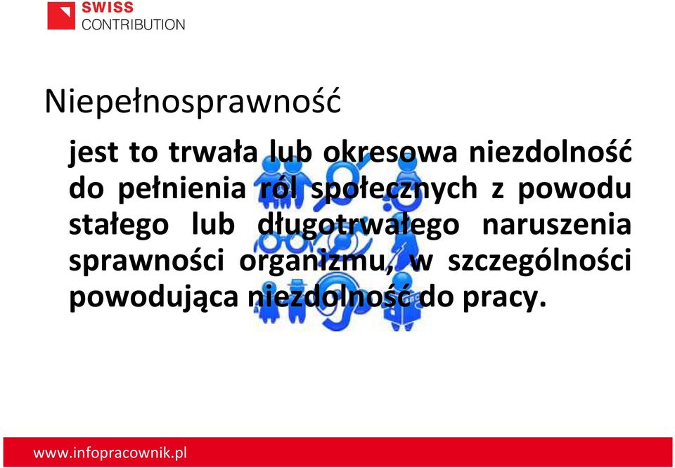 stałego lub długotrwałego naruszenia sprawności